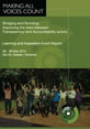 Bridging and Bonding: Improving the Links Between Transparency and Accountability Actors This is the cover to the report, 'Bridging and Bonding: Improving the Links Between Transparency and Accountability Actors'.